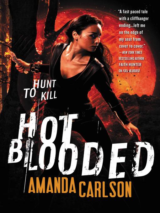 Title details for Hot Blooded by Amanda Carlson - Available